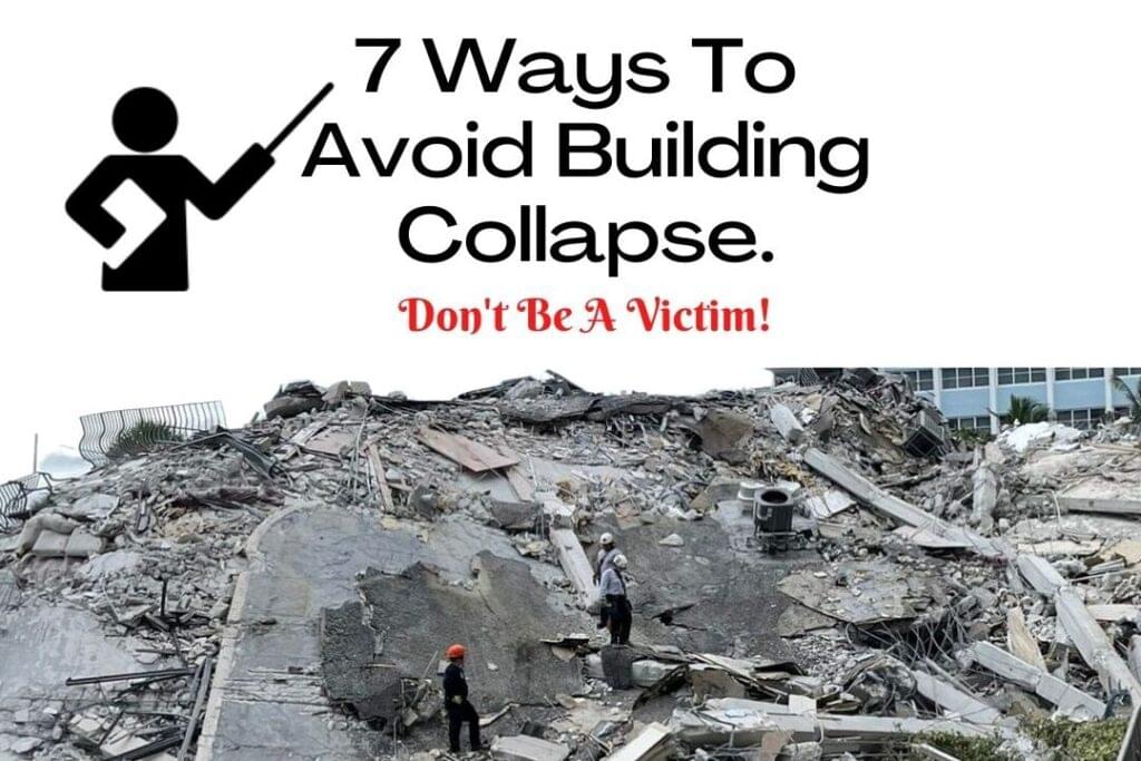 7 ways to avoid real estate building collapse